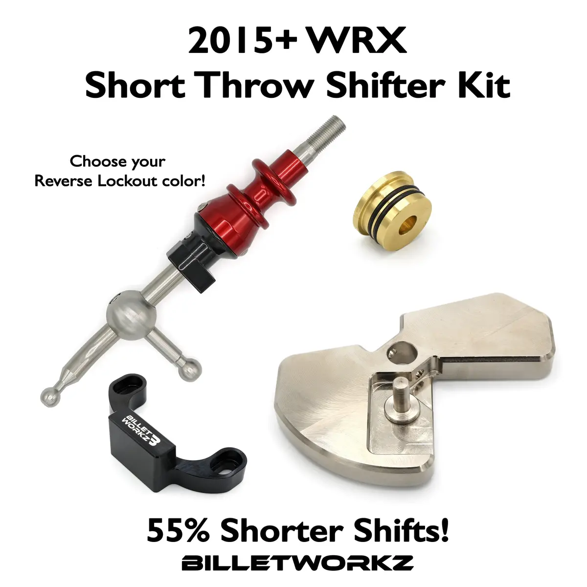 Billetworkz Short Throw Shifter Kit - 2015-23 Subaru Wrx 1