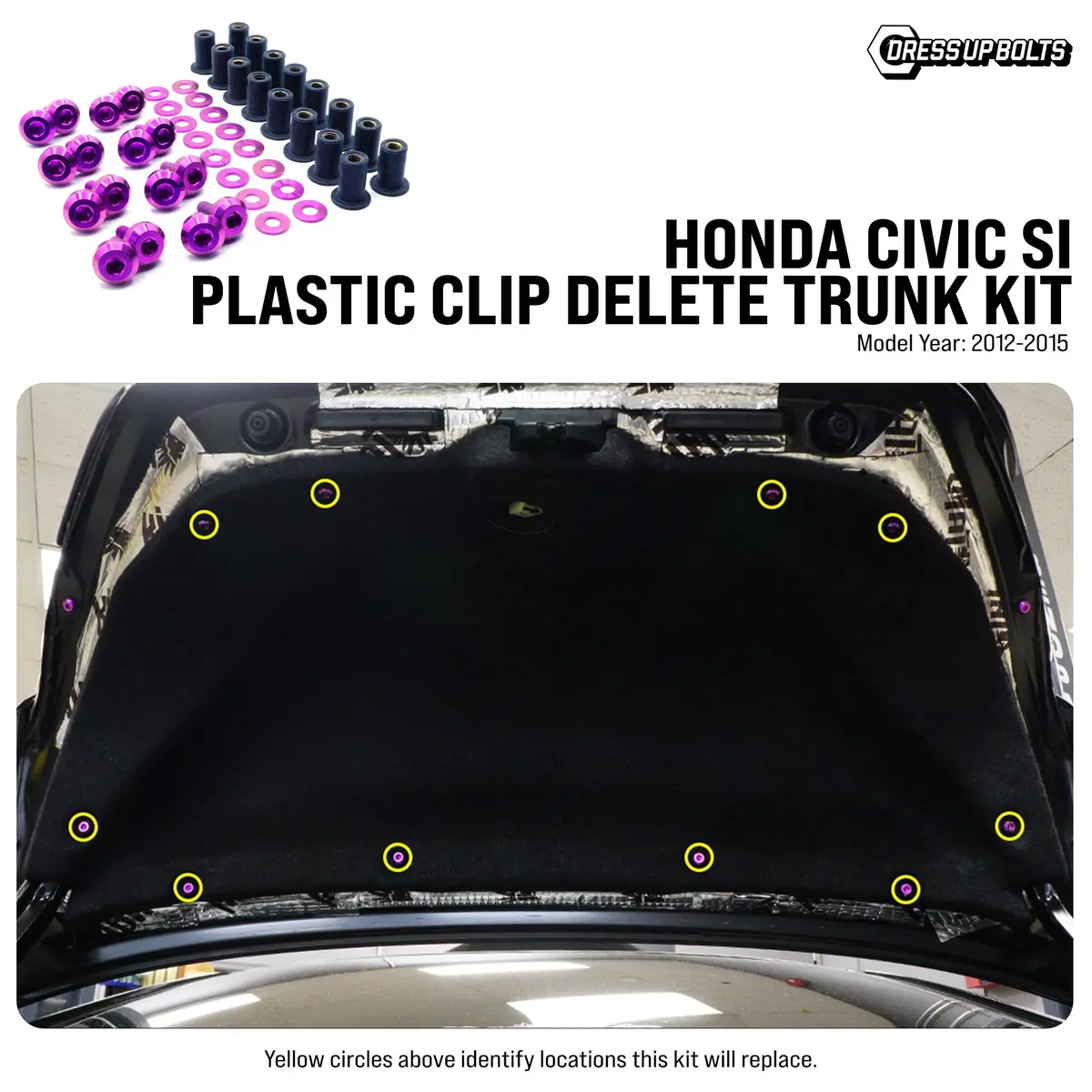 Dress Up Bolts Titanium Hardware Plastic Clip Delete Trunk Kit - Honda Civic Si (2012-2015) 1